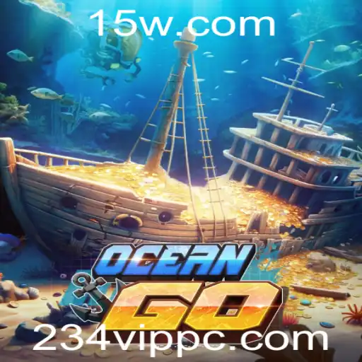 Descubra o Fascinante Mundo de OceanGO: O Jogo que Revoluciona o Estilo VIP 234
